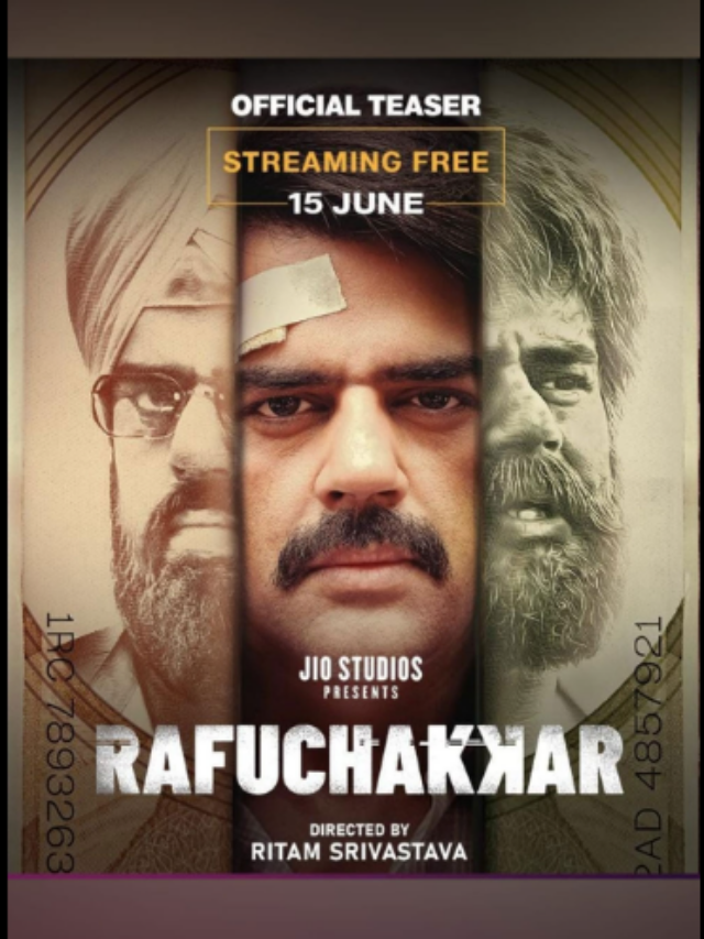 Farzi के बाद रिलीज़ हुआ Rafuchakkar फिल्म, Download now