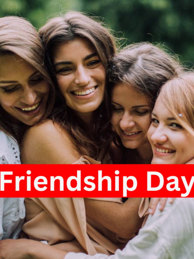 Friendship Day क्यों मनाया जाता है? जाने आज का इतिहास